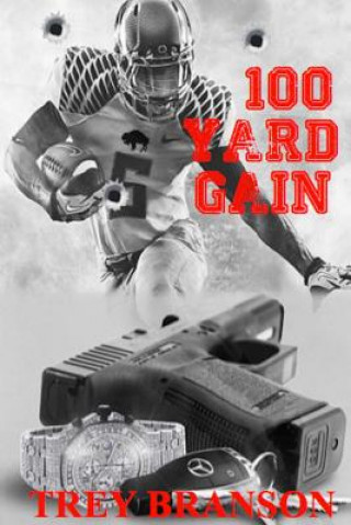 100 Yard Gain