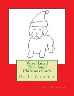 Wire Haired Dachshund Christmas Cards: Do It Yourself