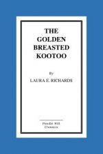 The Golden-Breasted Kootoo