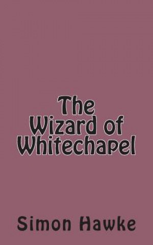 Wizard of Whitechapel