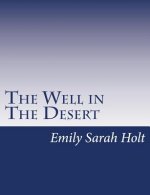 The Well in The Desert