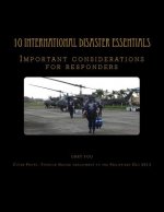 10 International Disaster Essentials: Important considerations for responders