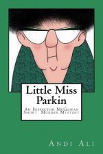 Little Miss Parkin: An Inspector McGowan Short Murder Mystery