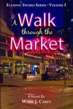 A Walk Through the Market
