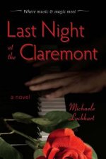 Last Night at the Claremont