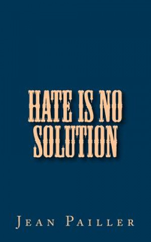 Hate is no Solution