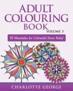 Adult Colouring Book - Volume 3