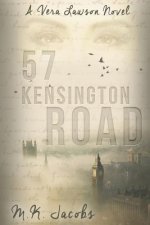 57 Kensington Road: A Vera Lawson Novel