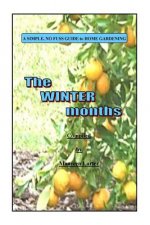 Simple Gardening Guide: Winter