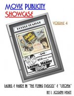 Movie Publicity Showcase Volume 4: Laurel and Hardy in 