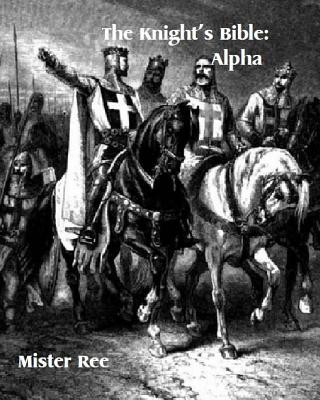 Knights Bible: Alpha