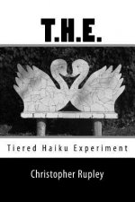 T. H. E.: Tiered Haiku Experiment