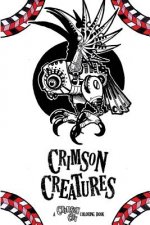 Crimson Creatures: A Crimson City Coloring Book