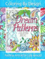 Dream Patterns: Coloring Book