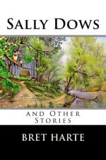 Sally Dows and Other Stories