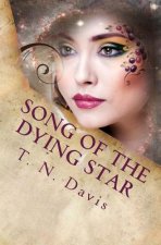 Song of the Dying Star