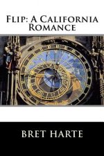 Flip: A California Romance