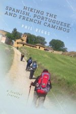 Hiking the Spanish, Portuguese, and French Caminos