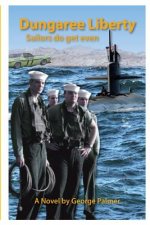 Dungaree Liberty: Sailors do get even!