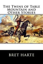 The Twins of Table Mountain and Other Stories