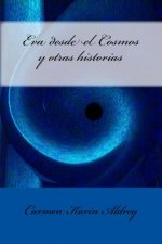 Eva desde el Cosmos y otras historias