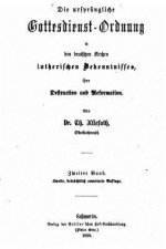 Die Ursprüngliche Gottesdienst-Ordnung