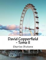 David Copperfield - Tome II