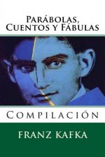 Parabolas, Cuentos y Fabulas: Compilacion