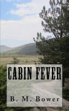 Cabin Fever