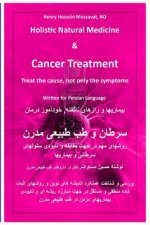 Holistic Natural Medicine & Cancer Treatment: Treat the Cause, Not Only the Symptoms