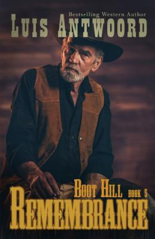 Boot Hill: Remembrance