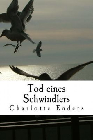 Tod eines Schwindlers