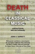 Death in Classical Music: making friends with the unfriendly