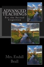 Advanced Teaching for the Second Cognition