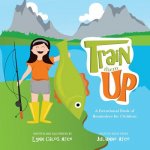 Train Them Up: A Devotional Book of Reminders for Children