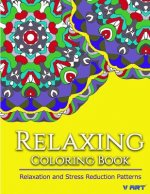 Relaxing Coloring Book: Coloring Books for Adults Relaxation: Relaxation & Stress Reduction Patterns