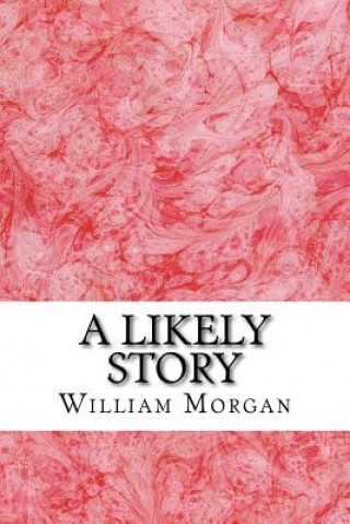 A Likely Story: William De Morgan Classics Collection