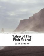 Tales of the Fish Patrol