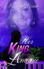 Her King: Royal Amante
