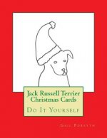 Jack Russell Terrier Christmas Cards: Do It Yourself