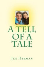 A Tell of a Tale