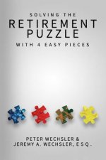 Solving The Retirement Puzzle With Four Easy Pieces