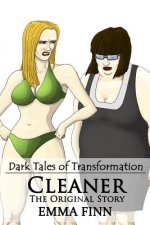 Cleaner: The Original Story