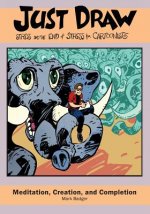 Just Draw: Stress and the Ending of Stress for Cartoonists