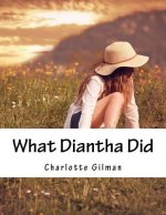 What Diantha Did