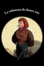 Le robinson de douze ans