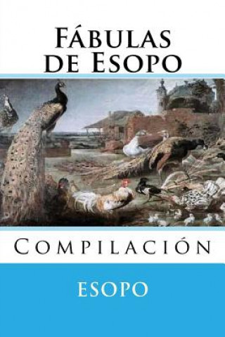 Fabulas de Esopo: Compilacion