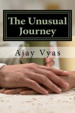 The Unusual Journey