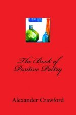 The Book of Positive Poetry