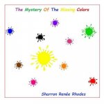 Mystery Of The Missing Colors